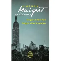 livre maignet aux etats - unis - maigret à new - york - maigret chez le coroner