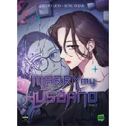 livre marry my husband - tome 2