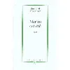livre martin cet été - récit