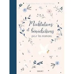 livre méditations et bénédictions pour les mamans
