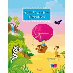 livre mes 12 petites histoires tome 3