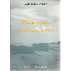 livre métamorphose d'une mère déchirée