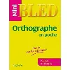 livre mini bled orthographe