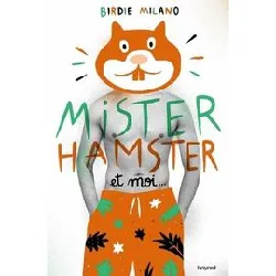 livre mister hamster et moi