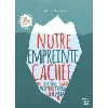 livre notre empreinte cachée