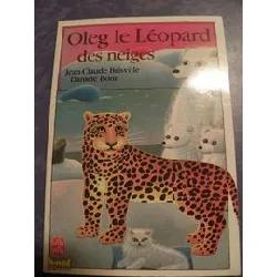 livre oleg, le léopard des neiges