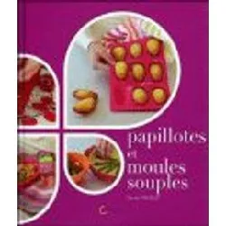 livre papillotes et moules souples