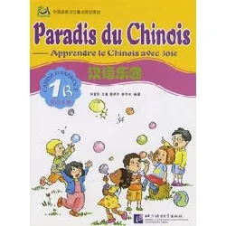 livre paradis du chinois - cahier d'exercice 1b