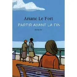 livre partir avant la fin