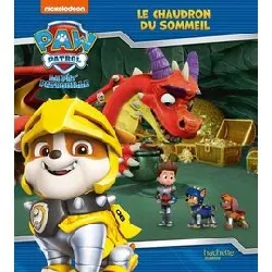 livre paw patrol la pat' patrouille - rescue knights - le chaudron du sommeil