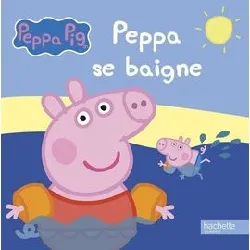 livre peppa pig - peppa se baigne