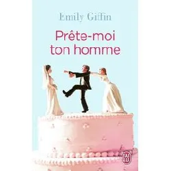 livre prête - moi ton homme