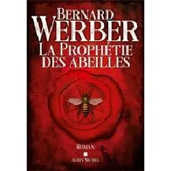 livre prophetie abeilles werber
