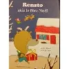 livre renato aide le pere noel