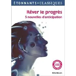 livre rever le progres