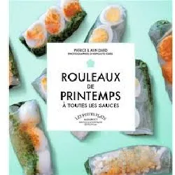 livre rouleaux de printemps à toutes les sauces