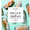 livre rouleaux de printemps à toutes les sauces