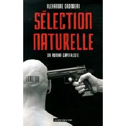 livre sélection naturelle - un roman capitaliste
