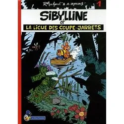 livre sibylline tome 1 - sibylline et la ligue des coupe - jarrets