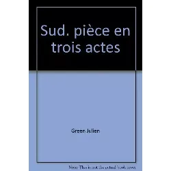 livre sud. pièce en trois actes