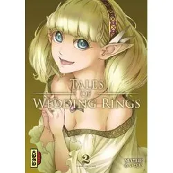 livre tales of wedding rings - tome 2