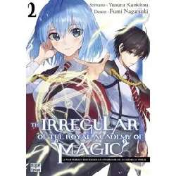 livre the irregular of the royal academy of magic - tome 2