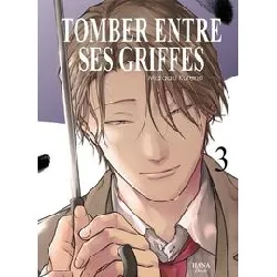 livre tomber entre ses griffes - tome 3