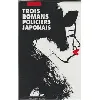 livre trois romans policiers japonais