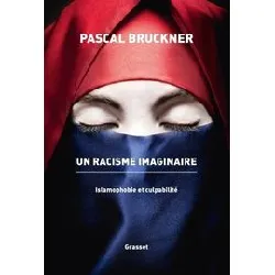livre un racisme imaginaire - islamophobie et culpabilité
