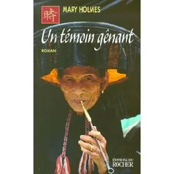livre un témoin gênant
