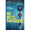 livre une invitée particulière - recommandé par l'autrice de la femme de ménage