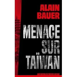 livre une mission de l'agence mozart - tome 2 - menace sur taïwan