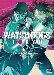 livre watch dogs tokyo - tome 3