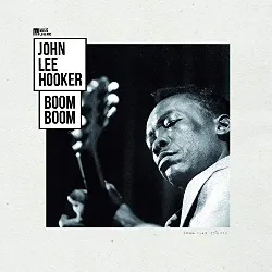 vinyle john lee hooker - boom boom (2018 - 12 - 07)