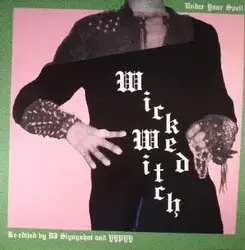 vinyle wicked witch - under your spell (2016)