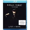 blu-ray bryan ferry nuits de fourvière live in lyon