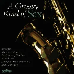 cd a groovy kind of sax [import]