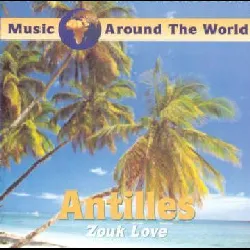 cd antilles zouk love