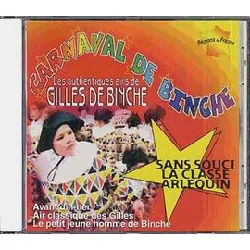 cd carnaval de binche : "les authentiques airs des gilles de binche"