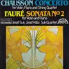 cd chausson / fauré - josef suk, josef hála, suk quartet - concerto / sonata no 2 (1988)