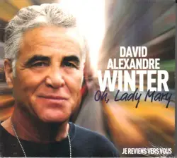 cd david alexandre winter - oh, lady mary (2010)