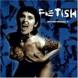 cd fetish soundtracks volume 2