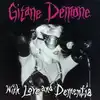 cd gitane demone - with love and dementia (1995)