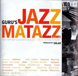 cd guru's jazzmatazz - jazzmatazz vol. 4: the hip hop jazz messenger:  (2007)