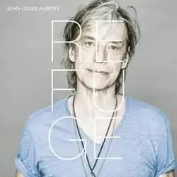 cd jean - louis aubert - refuge (2019)