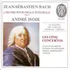 cd jean - sébastien bach, andré isoir - l'œuvre pour orgue intégrale vol. 7 : le maître de l'orgue weimar - leipzig . les cinq con
