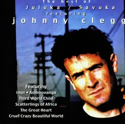 cd juluka / savuka featuring johnny clegg - the best of juluka / savuka featuring johnny clegg (2006)