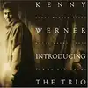 cd kenny werner - introducing the trio (1989)