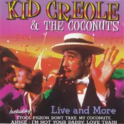 cd kid creole & the coconuts - live and more (2000)