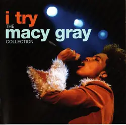 cd macy gray - i try the macy gray collection (2008)